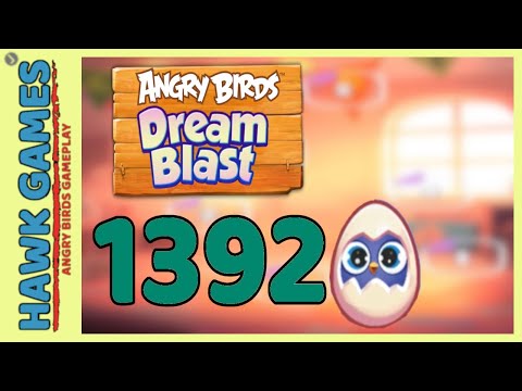 Angry Birds Dream Blast Level 1392 - Walkthrough, No Boosters