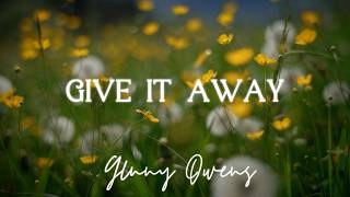 Ginny Owens - Give It Away (Official Lyric Video)