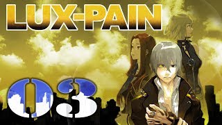 【初見実況】 LUX-PAIN -3-