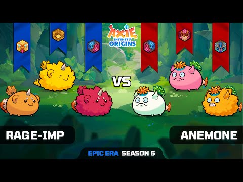 RAGE-IMP vs ANEMONE | IrishZHNC vs PotatoChips | TOP 100 | SEASON 6 | AXIE ORIGINS