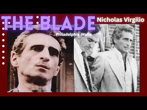 Nicholas "The Blade" Virgilio  I   Nicodemo "Little Nicky" Scarfo  I  Felix "Skinny Razor" DiTullio