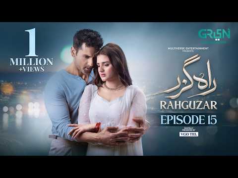 Rahguzar Episode 15
