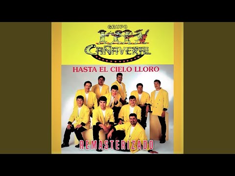 Hasta el Cielo Lloró