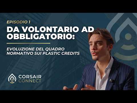  Da volontario ad obbligatorio: evoluzione del quadro normativo sui Plastic Credits