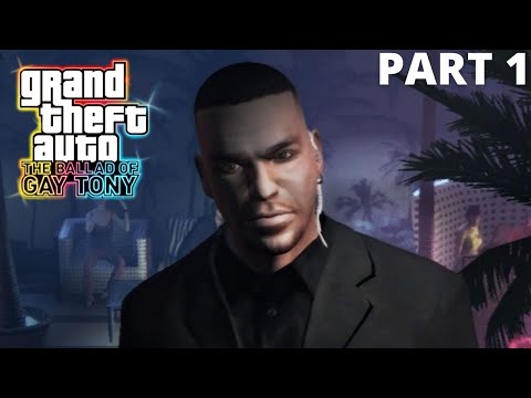 GTA IV: The Ballad of Gay Tony Gameplay Walkthrough - Part 1 (2022)