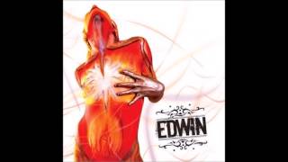 Edwin - Right Here