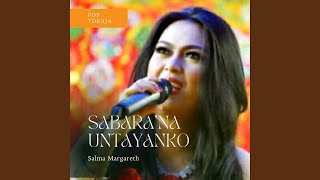 Download lagu Sabara'na Untayanko mp3