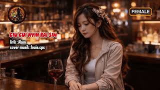Download lagu Ciu cui nyin kai sim - hakka new cover music mp3 Download lagu Ciu cui nyin kai sim - hakka new cover music mp3