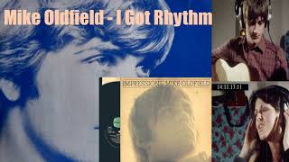 Mike Oldfield - I got Rhythm (Impressions Version)
