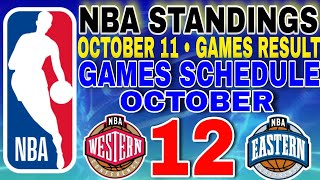 NBA STANDINGS TODAY OCTOBER 11, 2025 | GAMES RESULT | GAMES SCHEDULE October 12, 2025