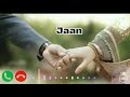 Ek Tu Hi Jaan Meri Love Stutas New Ringtone 2021