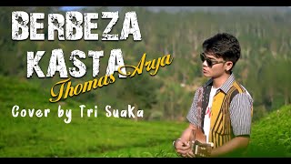 Download lagu BERBEZA KASTA - THOMAS ARYA (LIRIK) COVER BY TRI SUAKA mp3 Download lagu BERBEZA KASTA - THOMAS ARYA (LIRIK) COVER BY TRI SUAKA mp3