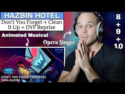 Pro Opera Singer Reacts to Don't You Forget + Clean It Up from HAZBIN HOTEL | S2E4