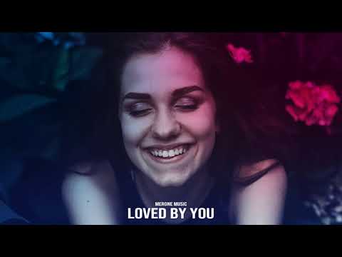 MerOne Music - Loved By You