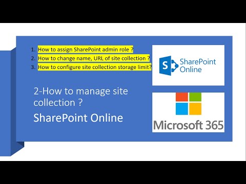 6 - How to manage site collection.