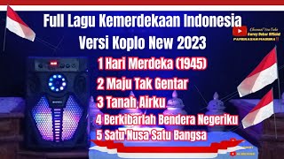 Download lagu LAGU KEMERDEKAAN VERSI KOPLO TERBARU 2023 ( COCOK UNTUK AGUSTUSAN )  @rynofficial6072 mp3