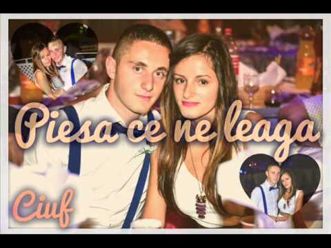 Ciuf - Piesa ce ne leaga (Adi & Dana)