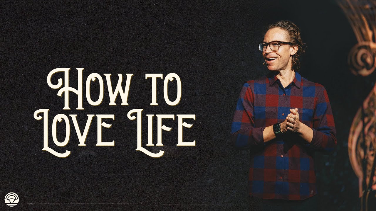 How To Love Life