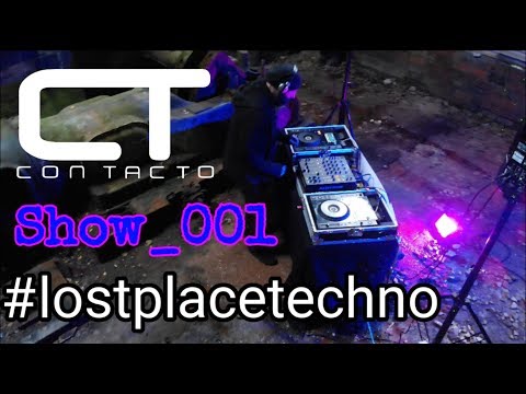 Lost Place Techno 001 #lostplacetechno