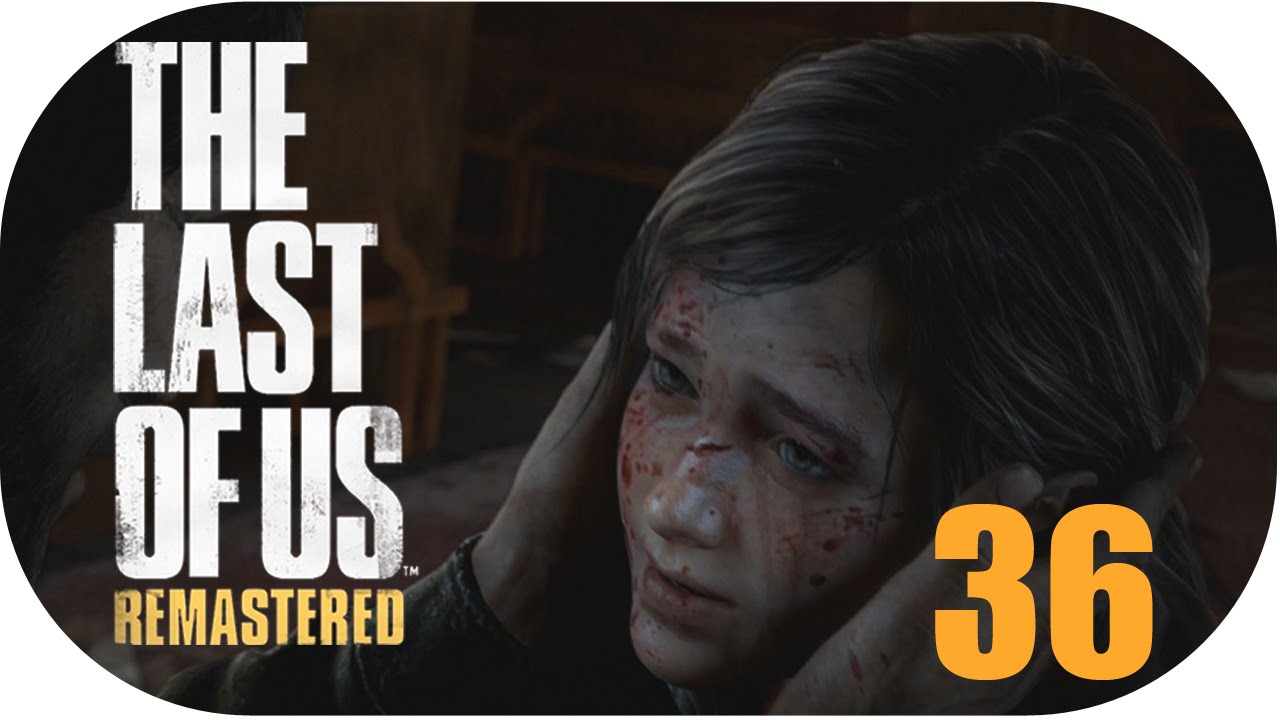 Detonado THE LAST OF US: Remastered #36 - A FURIA DO JOEL - Gameplay em Portugues 1080p - PS4