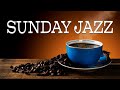 Sunday JAZZ Chic Bossa Nova And Elegant JAZZ For Relaxing Morning