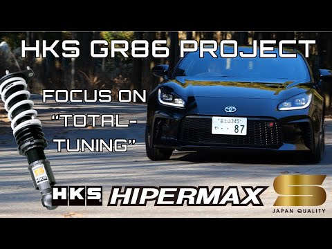 HKS×GR86 PROJECT VLOG Vol.3 -HIPERMAX S- Suspension / 「走り心地」極めるオールラウンダー車高調「ハイパーマックスS」