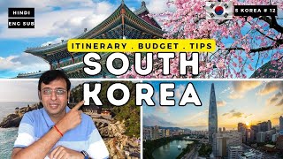 How to Plan South Korea Trip from India l Itinerary l Budget l Tips