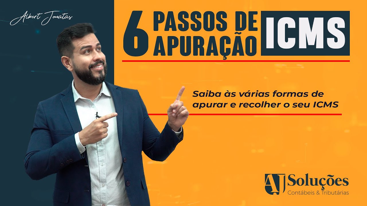 6 passos de apuração do ICMS