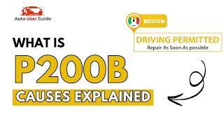 OBD Code p200b Guide to Repair