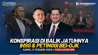Download lagu [LIVE] Konspirasi di Balik Jatuhnya IHSG & Petinggi BEI-OJK | DON CAST mp3
