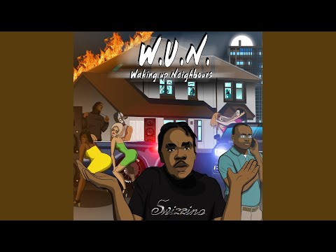 Waking Up Neighbours (WUN)