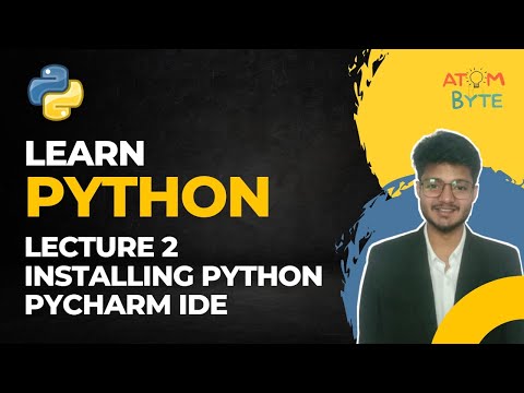 Lecture 2 Installing Python And Pycharm Ide Python Programming