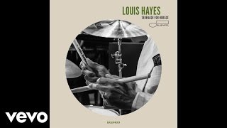 Louis Hayes - Hastings Street (Audio)