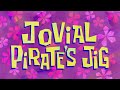 Jovial Pirate's Jig by SpongeBob SquarePants