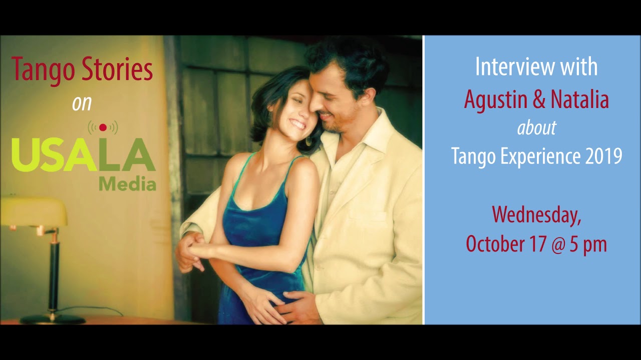 Episode 14 - Agustin Venturino & Natalia Aguero (Tango Stories on USALA Radio)