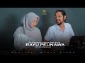 Nazar Shah Alam Ft Uli Natasya Rayu Peunawa Official Music Video