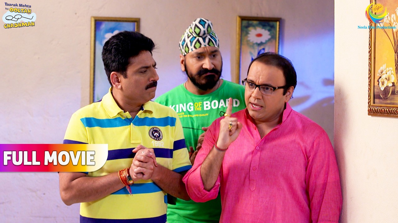 Bhide Ne बनाया Party Sharty Ka Plan  ! | FULL MOVIE | Taarak Mehta Ka Ooltah Chashmah