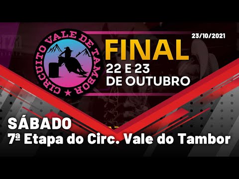 7ª ETAPA DO CIRCUITO VALE DO TAMBOR - SÁBADO 23/10/2021