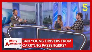 Should Young Drivers Be Banned From Carrying Passengers | Matt Allwright