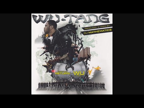 DJ Mathematics Presents - Wu-Tang: Return Of The Wu And Friends (2009)