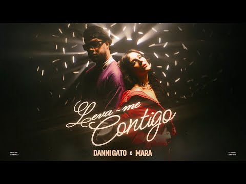 Danni Gato X Mara - Leva-me Contigo (Official Video)