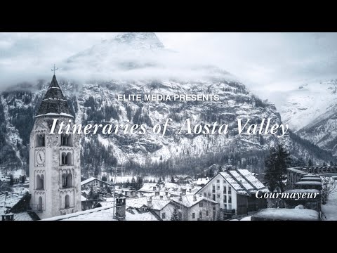 Itineraries of Aosta Valley