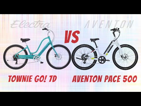 Trek Townie Electric Cruiser vs Aventon Pace 500 Electric Bike - Side by Side Comparison