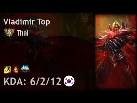 Vladimir Top vs Gangplank - Thal vs Faker - KR Challenger Patch 8.2