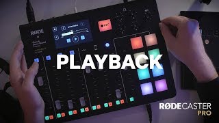 12 RØDECaster Pro Features - Audio Playback