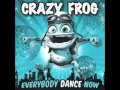 DADDY DJ - Crazy Frog
