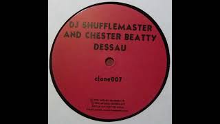 DJ Shufflemaster & Chester Beatty - Dessau (Untitled A) [clone007]