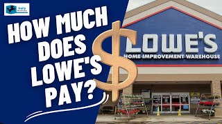 How Much Does Lowes Pay