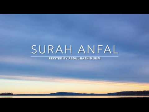 Surah Anfal - سورة الأنفال | Abdul Rashid Sufi | English Translation