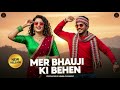 Mer Bhauji Ki Behen Latest Kumaoni Song 2025 चल साली मेर दगडा Hit Pahadi S